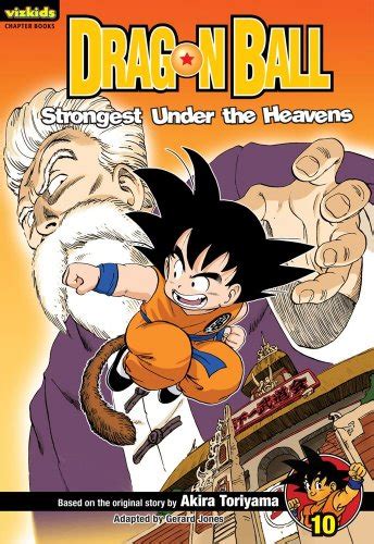 Dragon Ball Chapter Book Vol 10 Strongest Under The Heavens Dragon