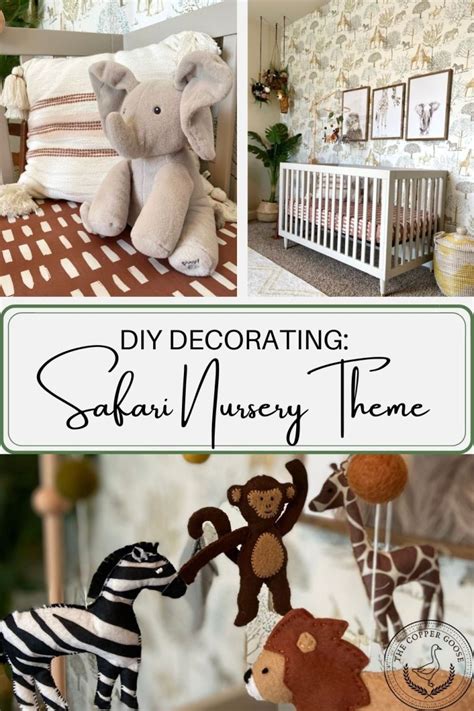 8 Ideas For A Safari Nursery Theme The Copper Goose