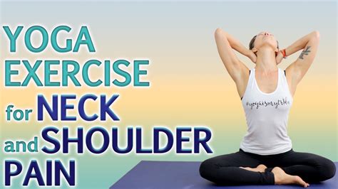 Yoga Exercise For Neck And Shoulder Pain Jivayogalive