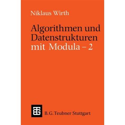 Algorithmen Und Datenstrukturen Mit Modula Vieweg Teubner Verlag