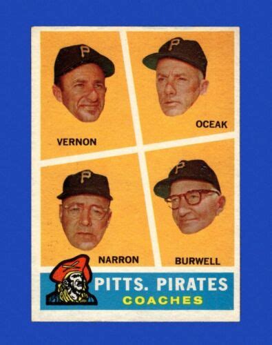 Topps Set Break Pittburgh Pirates Coaches Ex Exmint Gmcards