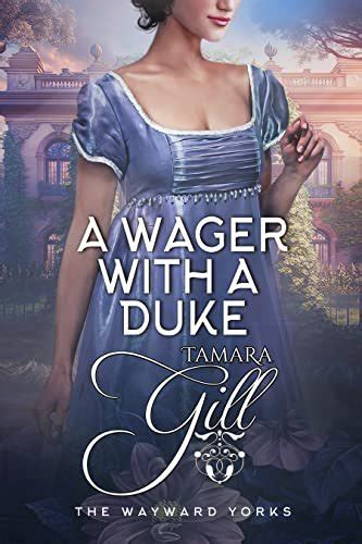 A Wager With A Duke By Tamara Gill Pdf Download Lifefeeling