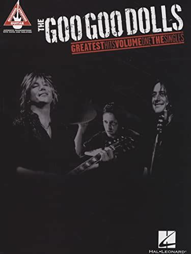 The Goo Goo Dolls Greatest Hits Volume 1 The Singles Guitar