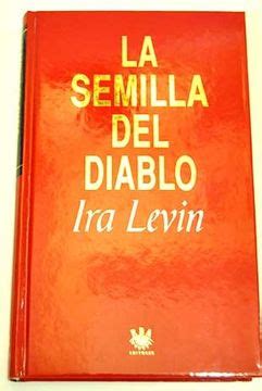 Comprar La Semilla Del Diablo De Ira Levin Buscalibre