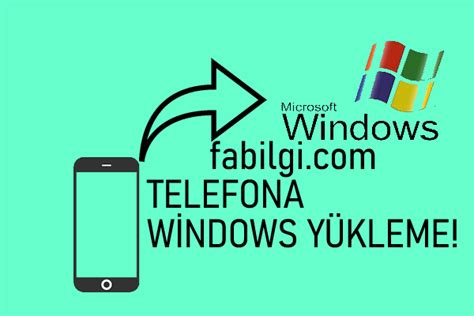 Android Telefonu Windows Letim Sistemi Yapma Rootsuz Fabilgi