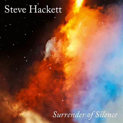 Steve Hackett Surrender Of Silence Reviews