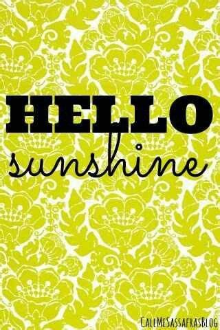 Hello sunshine background | Iphone background, Iphone 5s wallpaper, Iphone