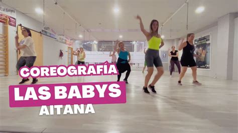 Coreograf A Las Babys Aitana Fitness Dance Youtube