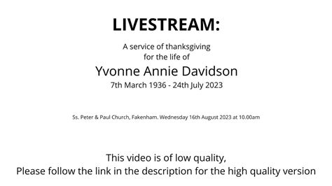 Livestream Funeral Service For The Late Yvonne Annie Davidson Youtube