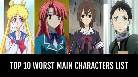 Top 10 Worst Main Characters By Ebookjunkie Anime Planet