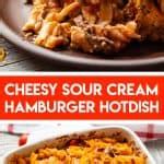 Cheesy Sour Cream Hamburger Hotdish