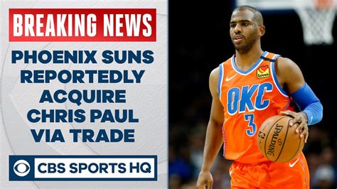 Phoenix Suns Trade For Thunder Pg Chris Paul