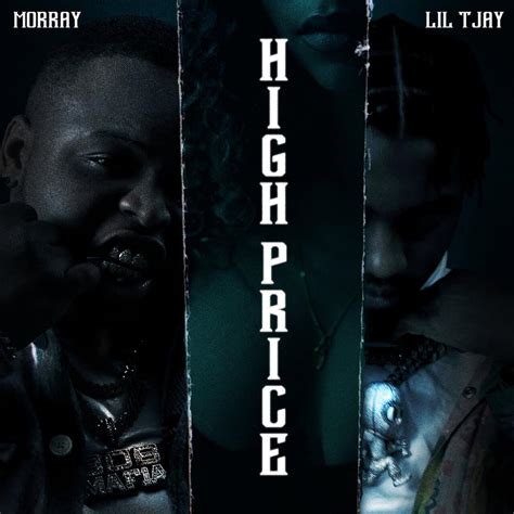 Morray And Lil Tjay High Price Lyrics Genius Lyrics