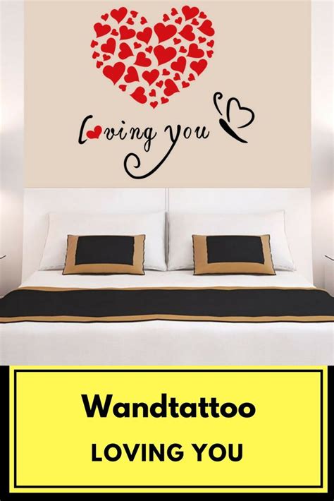 Wandtattoo Loving You Romantische Wanddeko Das Herz Besteht Aus