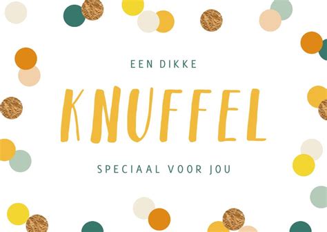 De Zonnebloem Dikke Knuffel Speciaal Voor Jou Kaartje2go