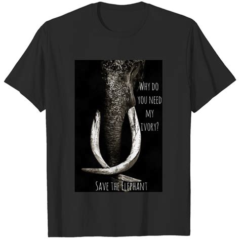 Why Do You Need My Ivory Black And White Elephant T Shirt Sold By