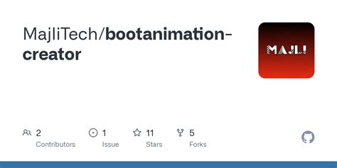 GitHub - MajliTech/bootanimation-creator