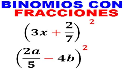 Binomio Al Cuadrado Con Fracciones Productos Notables Ejemplo Youtube