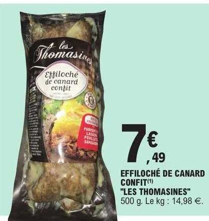 Promo Effiloché De Canard Confit les Thomasines chez E Leclerc