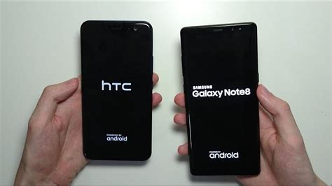 HTC U11 Vs Samsung Galaxy Note 8 Speed Test Speakers Multitasking