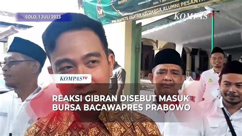 Reaksi Gibran Namanya Disebut Masuk Bursa Cawapres Prabowo Video