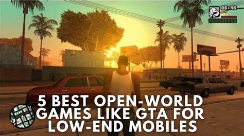 Best Open World Games Like Gta For Low End Mobiles