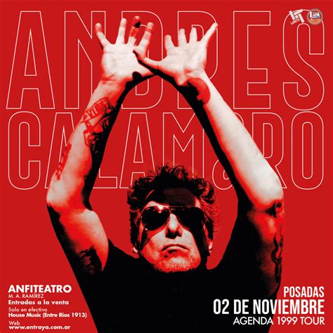 Cómo Será El Setlist Del Recital De Andrés Calamaro En Posadas Canal