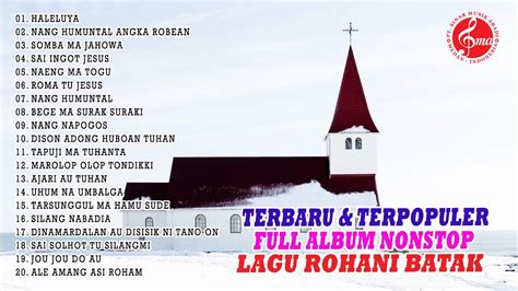 Lagu Rohani Kristen Batak Terbaru 2022 Lagu Rohani Saat Teduh