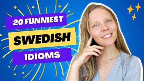 20 Hilarious Swedish Sayings And Idioms 🇸🇪 → 🇺🇸 Explained Youtube