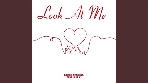 Look at Me (Original Mix) - YouTube Music