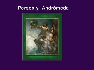 Perseo Y Andr Meda Ppt