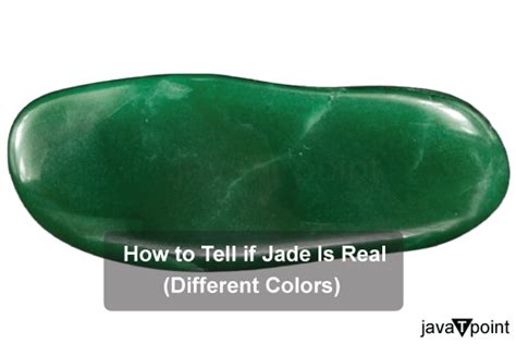 How to Tell if Jade Is Real - Javatpoint