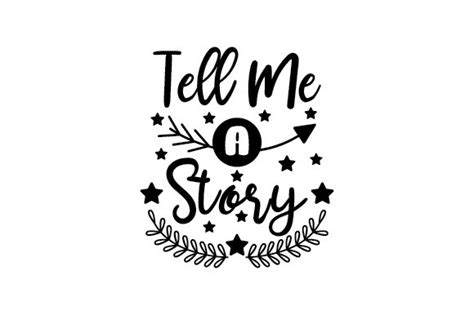 Tell Me a Story SVG Cut file by Creative Fabrica Crafts · Creative Fabrica