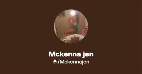 Mckenna Jen Find Mckenna Jen Onlyfans Linktree