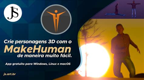 Como Criar Personagens 3d Facilmente Usando O Makehuman Js Artista