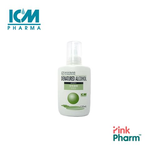 Icm Denatured Alcohol Disinfectant 120ml — Pinkpharm