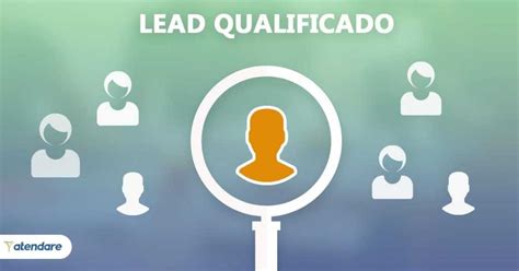 Lead O Que Como Gerar E Nutrir Ag Ncia Sense Marketing Digital