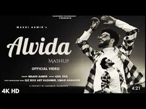 Alvida Mashup Slowed Reverb New Kashmiri Song Trending Youtube