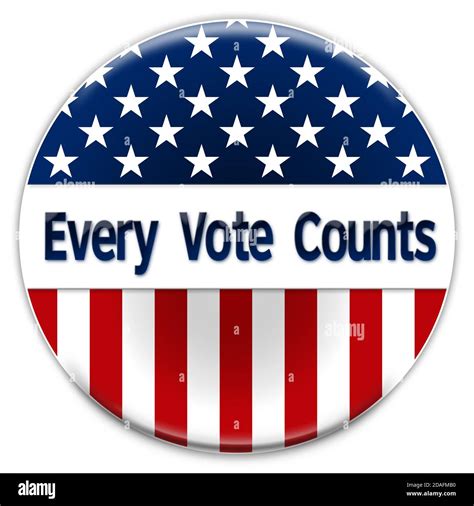 Election Badge - Every Vote Counts Stock Photo - Alamy