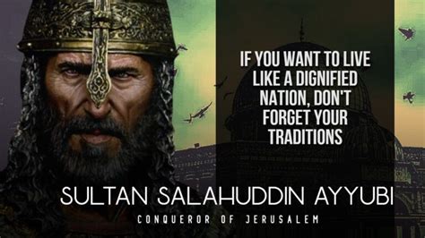 Top Sultan SalahudDdin Ayubi Quotes | Saladin Quotes & Sayings