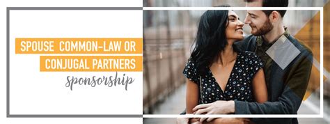 Spouse Common Law Or Conjugal Partners Sponsorship — Global Opportunities