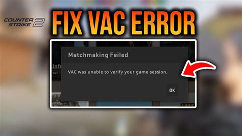 Cs Vac Was Unable To Verify Your Game Session Fix Full Guide Youtube