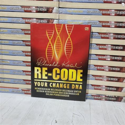 Jual Buku Asli Rhenal Kasali Re Code Your Change Dna Di Lapak Toko