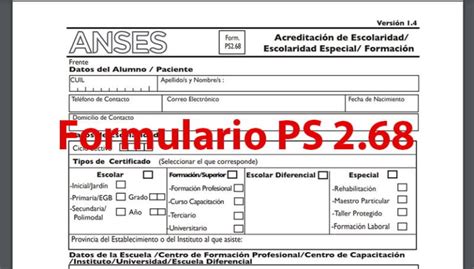 Qué es y para que sirve el formulario PS 2 68 Mi Anses