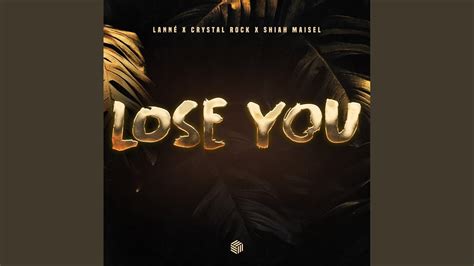 Lose You - YouTube Music