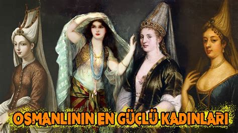 Osmanl N N En G L Kad N Haremin Ac Mas Z Sultanlar Youtube