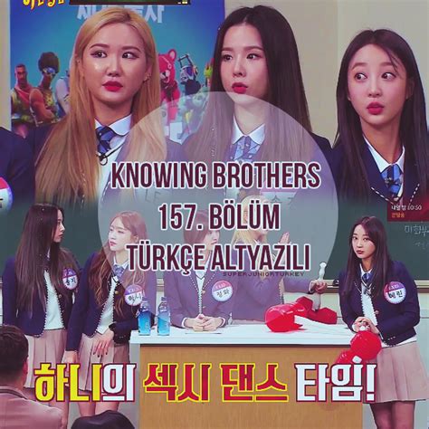 Knowing Brothers 157 Bölüm EXID Türkçe Altyazılı