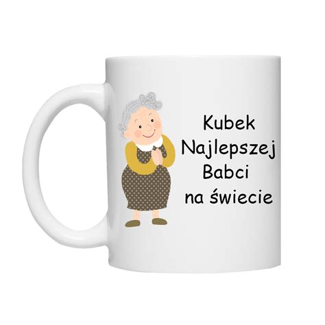 babcia dzień babci najlepsza najlepszej babci na świecie 30 00 zł