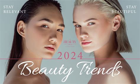 Beauty Trends You Can Expect To See In 2024 The Beauty Collective