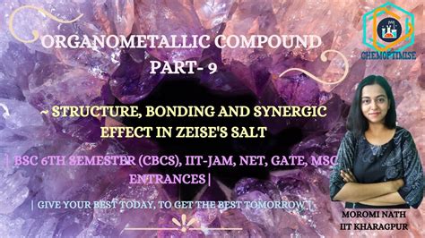 Organometallic Part Zeise S Salt Structure Bonding Bsc Cbcs